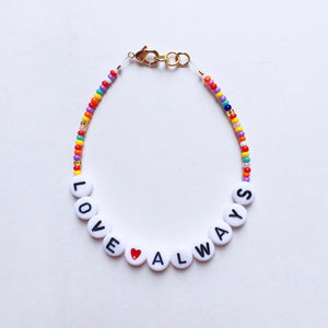 Pulsera Love Always